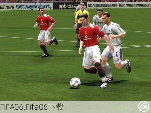 FIFA06,Fifa06下载