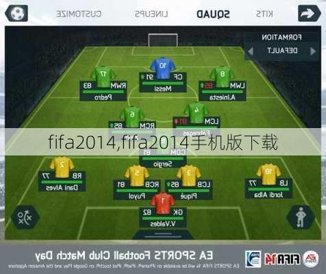 fifa2014,fifa2014手机版下载